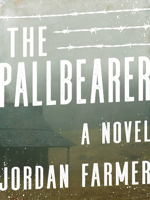 Title details for The Pallbearer by Jordan Farmer - Available